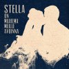 Stella - Album On Maailma Meille Avoinna