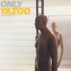 Yazoo - Album Only Yazoo - The Best of Yazoo