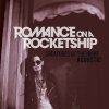 Romance On A Rocketship - Album Creatures of the Night: Acoustic