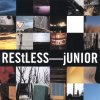 JUNIOR - Album Restless