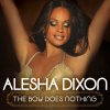 Alesha Dixon - Album The Boy Does Nothing
