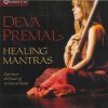 Album Deva Premal's Healing Mantras: Mantras For Precarious Times & Tibetan Mantras for Turbulent Times