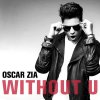 Oscar Zia - Album Without U