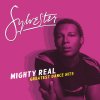 Sylvester - Album Mighty Real: Greatest Dance Hits