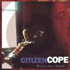 Citizen Cope - Album Bullet and a Target