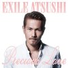 EXILE ATSUSHI - Album Precious Love