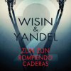Wisin & Yandel - Album Zun Zun Rompiendo Caderas