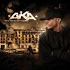 AKA - Album La maladie de la haine