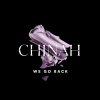 Chinah - Album We Go Back