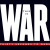 30 Seconds To Mars - Album This Is War
