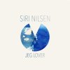 Siri Nilsen - Album Jeg lover