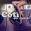 Coti - Album Que Esperas