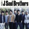 三代目 J Soul Brothers - Album LOVE SONG