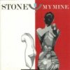 My Mine - Album Stone