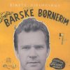 Bjarte Hjelmeland - Album Barske Børnerim