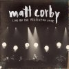 Matt Corby - Album Live On The Resolution Tour
