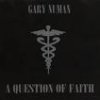 Gary Numan - Album A Question of Faith