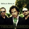 TercerMundo - Album Sólo Baila