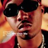 Nas - Album You Owe Me