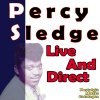 Percy Sledge - Album Live and Direct