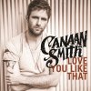 Canaan Smith - Album Love You Like That