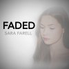 Sara Farell - Album Faded (Acoustic Version)