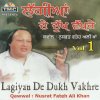 Nusrat Fateh Ali Khan - Album Lagiyan De Dukh Vakhre, Vol. 1