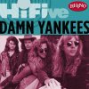 Damn Yankees - Album Rhino Hi-Five: Damn Yankees