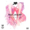 J.R. feat. Trey Songz - Album Best Friend