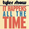 Tyler Shaw - Album It Happens All the Time