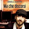 Daniele Silvestri - Album Ma che discorsi