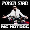 MC HotDog - Album Poker Star