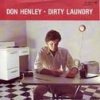 Don Henley - Album Dirty Laundry