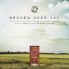 Vertical Horizon - Album Broken Over You