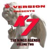 K7 - Album The Kings Agenda, Vol. 2