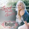 RaeLynn - Album God Made Girls