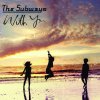 The Subways - Album With You