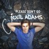 Joel Adams - Album Please Don't Go