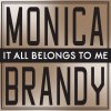 Brandy & Monica - Album It All Belongs to Me