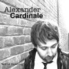 Alexander Cardinale - Album Sick Of Dreaming