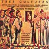 Eduardo Paniagua - Album Tres Culturas