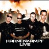 K.I.Z. - Album Hahnenkampf Live