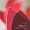 Eli et Papillon - Album La dernière vague