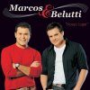 Marcos & Belutti - Album 2010