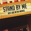 Stand By Me - Album Just Like In the Movies