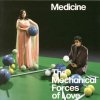 MEDICINE - Album Mechanical Forces of Love