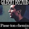 Gilbert Bécaud - Album Passe ton chemin, Vol. 1