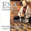 Esa Pakarinen - Album Savolaesta Sanarrieskoo