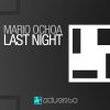 Mario Ochoa - Album Last Night