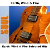 Earth, Wind & Fire - Album Earth, Wind & Fire Selected Hits